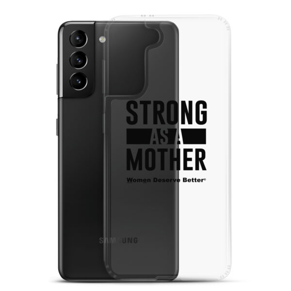 Strong as a Mother Clear Case for Samsung® Black Text - Image 14