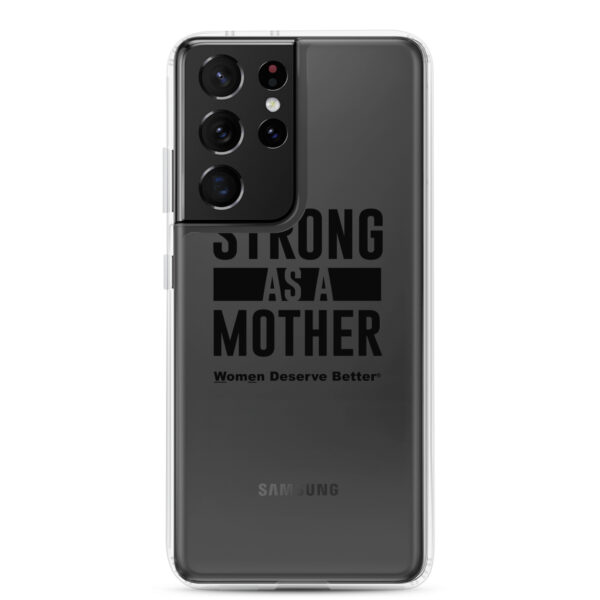 Strong as a Mother Clear Case for Samsung® Black Text - Image 15