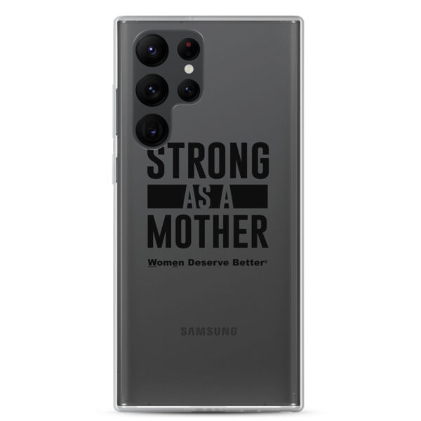 Strong as a Mother Clear Case for Samsung® Black Text - Image 21