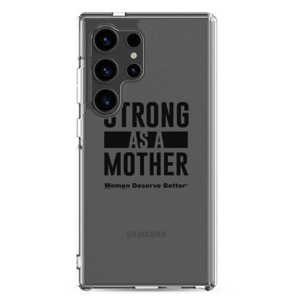 Strong as a Mother Clear Case for Samsung® Black Text - Image 33