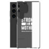 Strong as a Mother Clear Case for Samsung® White Text - Image 34