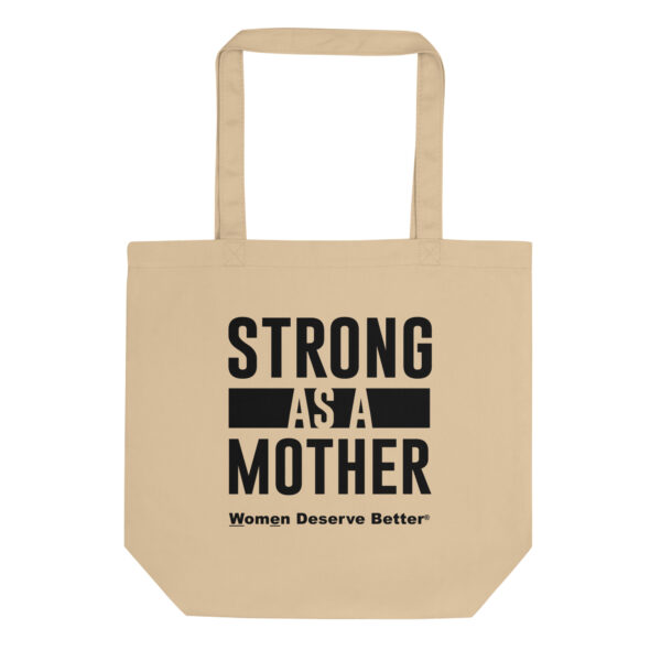 Strong as a Mother Oyster Eco Tote Bag