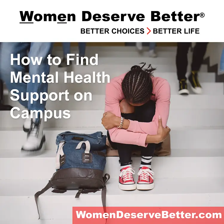 A young woman sitting on steps with her head down with text overlaid that says how to find mental health support on campus