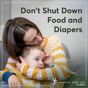 A mother holding a young boy with overlaid text that says Don't Shut Down Food and Diapers