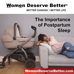A photo of a young mother sleeping with embedded text that says The Importance of Postpartum Sleep