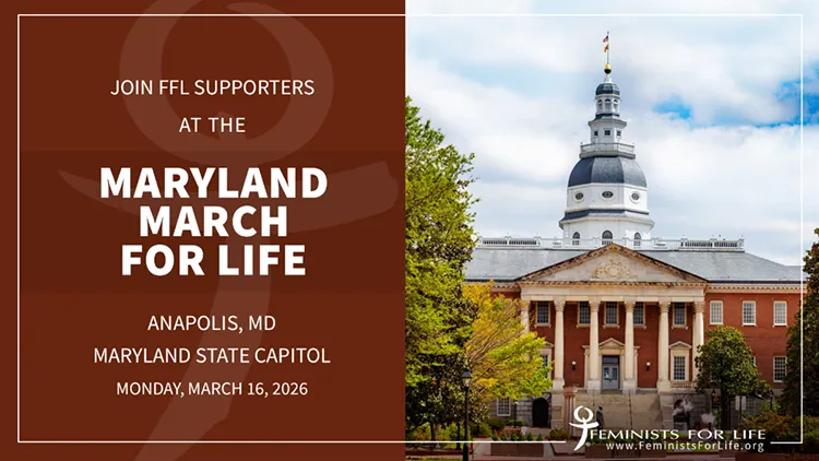Join FFL Supporters at the Maryland March for Life, Anapolis, Maryland, Maryland State Capitol, Monday, March 16, 2026