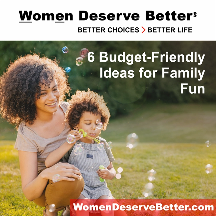 6 budget friendly ideas for family fun